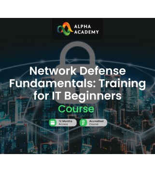 Network Defense Fundamentals: Training for IT Beginners Alpha Academy Code Key GLOBAL